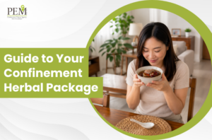 Guide to Your Confinement Herbal Package
