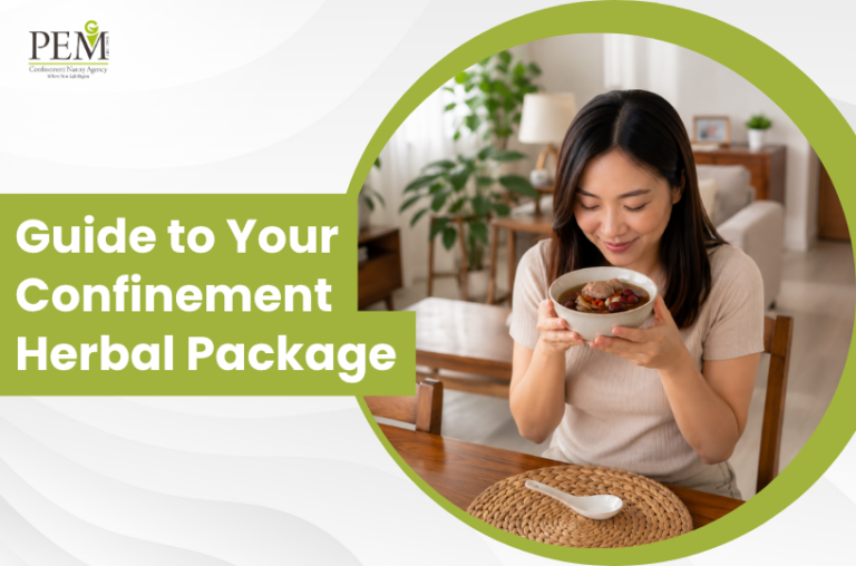 Guide to Your Confinement Herbal Package