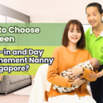How to Choose Between a Live-in and Day Confinement Nanny in Singapore