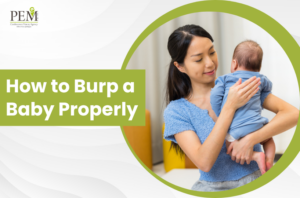 How to Burp a Baby Properly