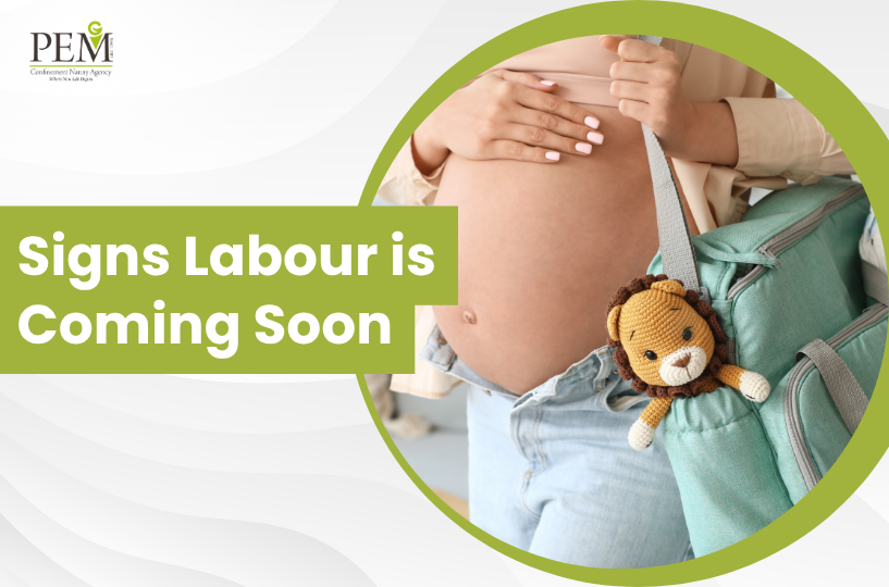 Signs Labour is Coming Soon